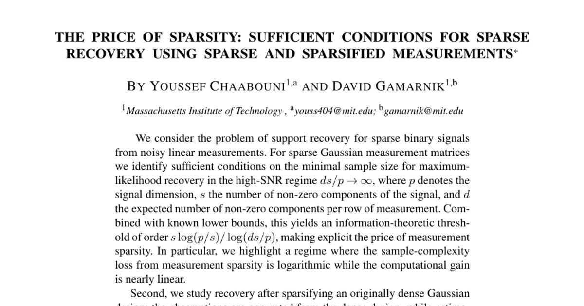 The Price of Sparsity: Sufficient Conditions for Sparse Recovery using Sparse and Sparsified Measurements