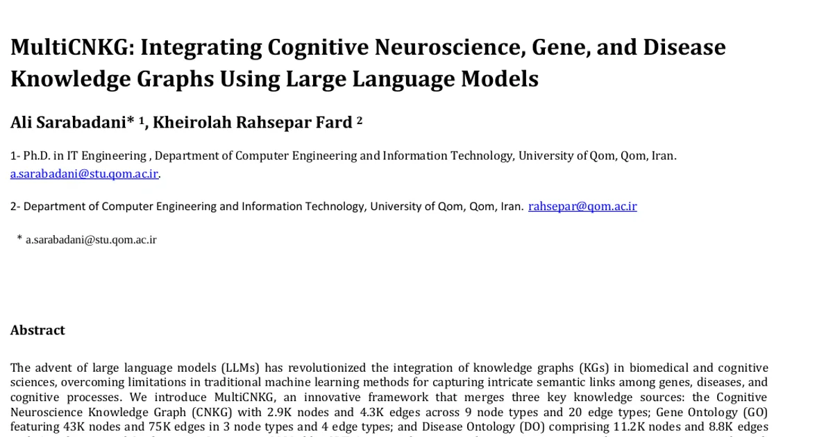 MultiCNKG: Integrating Cognitive Neuroscience, Gene, and Disease Knowledge Graphs Using Large Language Models