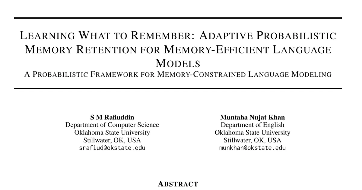 Learning What to Remember: Adaptive Probabilistic Memory Retention for Memory-Efficient Language Models
