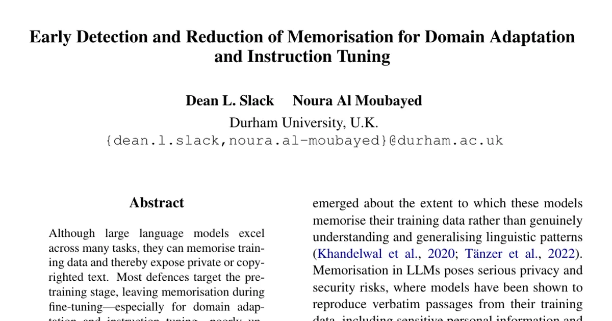 Early Detection and Reduction of Memorisation for Domain Adaptation and Instruction Tuning