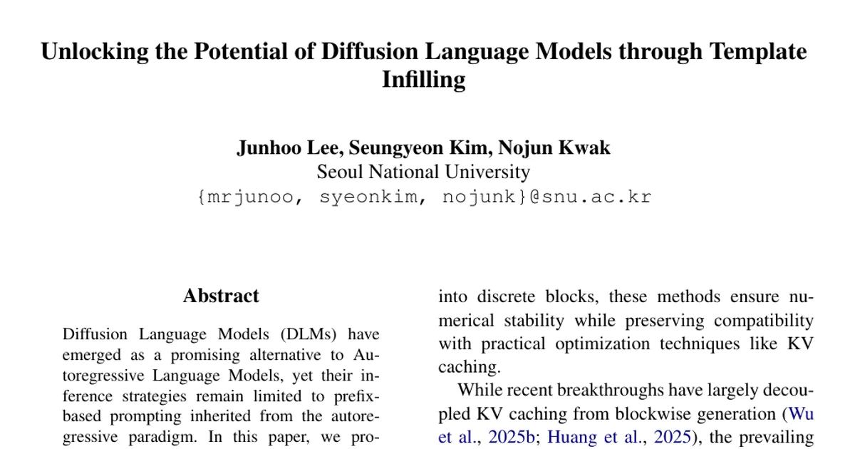 Unlocking the Potential of Diffusion Language Models through Template Infilling