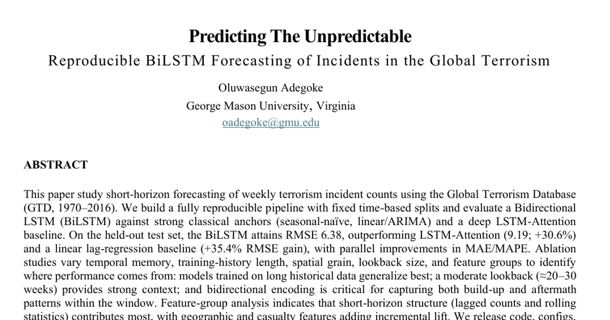 Predicting the Unpredictable: Reproducible BiLSTM Forecasting of Incident Counts in the Global Terrorism Database (GTD)
