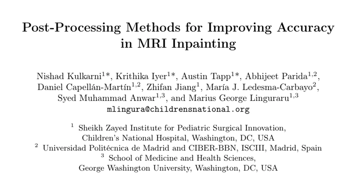 Post-Processing Methods for Improving Accuracy in MRI Inpainting