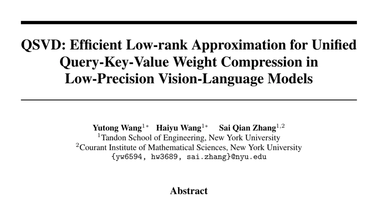 QSVD: Efficient Low-rank Approximation for Unified Query-Key-Value Weight Compression in Low-Precision Vision-Language Models
