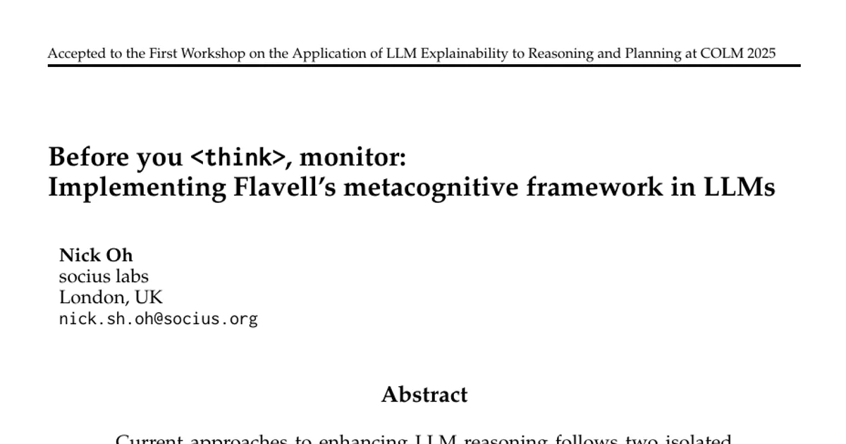 Before you <think>, monitor: Implementing Flavell's metacognitive framework in LLMs