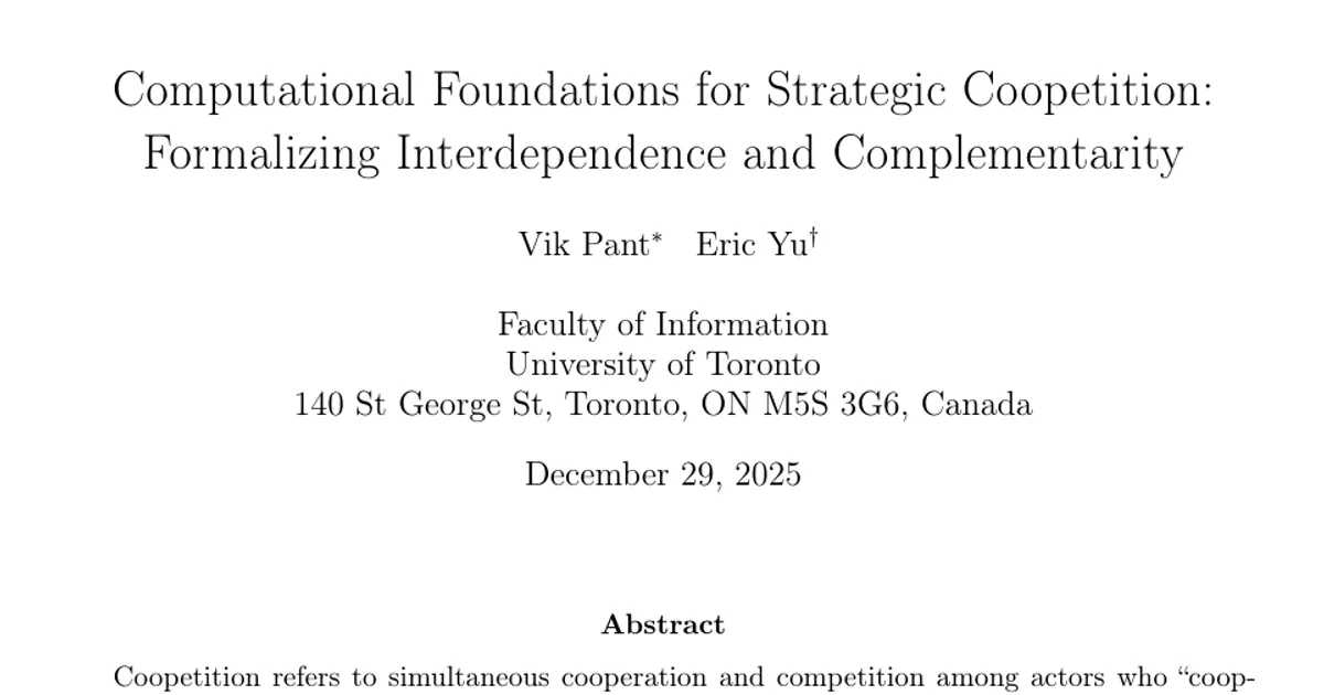 Computational Foundations for Strategic Coopetition: Formalizing Interdependence and Complementarity