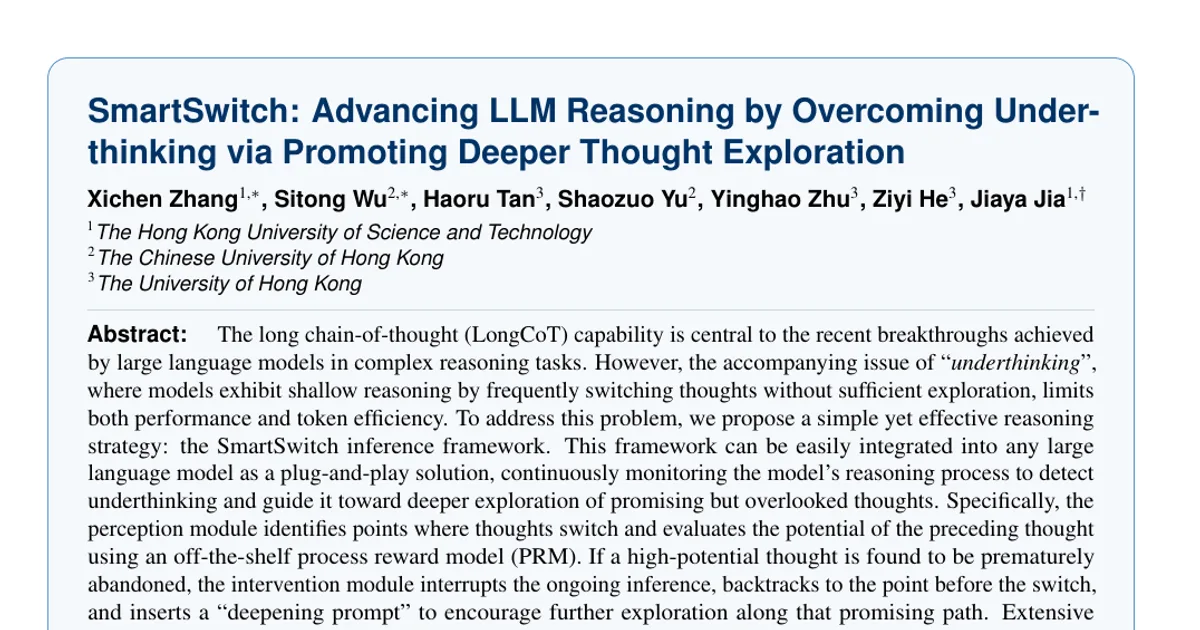 SmartSwitch: Advancing LLM Reasoning by Overcoming Underthinking via Promoting Deeper Thought Exploration