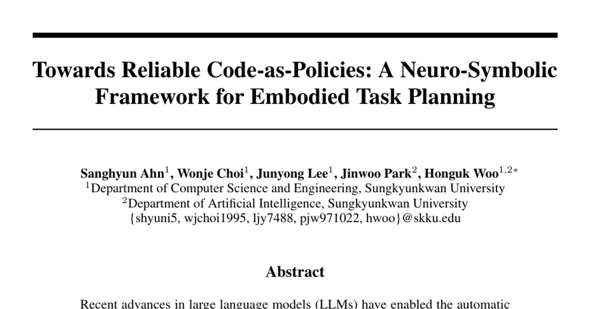 Towards Reliable Code-as-Policies: A Neuro-Symbolic Framework for Embodied Task Planning