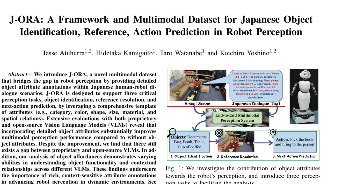 J-ORA: A Framework and Multimodal Dataset for Japanese Object Identification, Reference, Action Prediction in Robot Perception