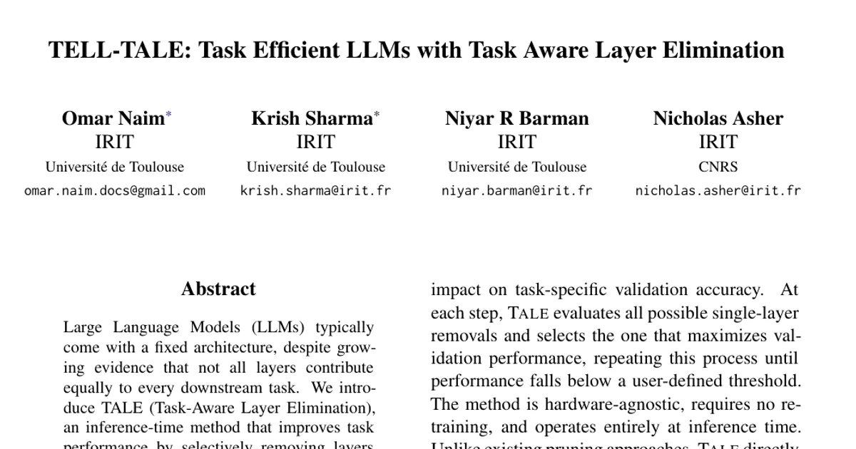 TELL-TALE: Task Efficient LLMs with Task Aware Layer Elimination