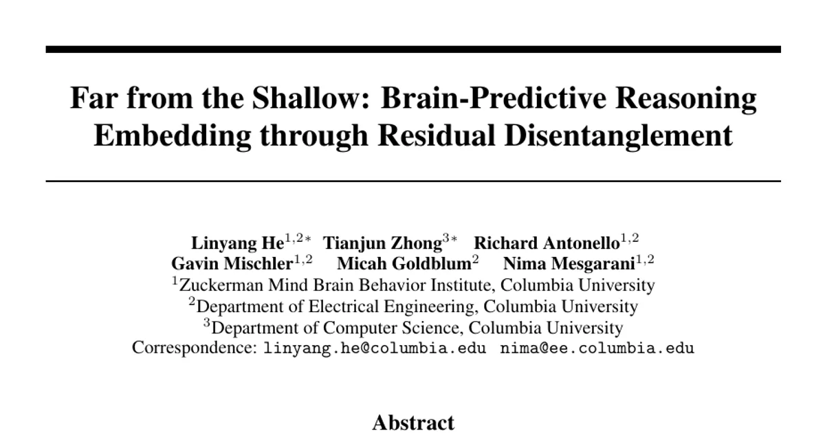 Far from the Shallow: Brain-Predictive Reasoning Embedding through Residual Disentanglement