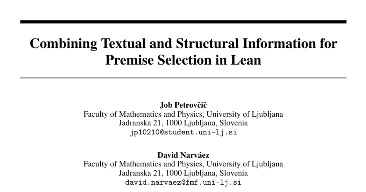 Combining Textual and Structural Information for Premise Selection in Lean