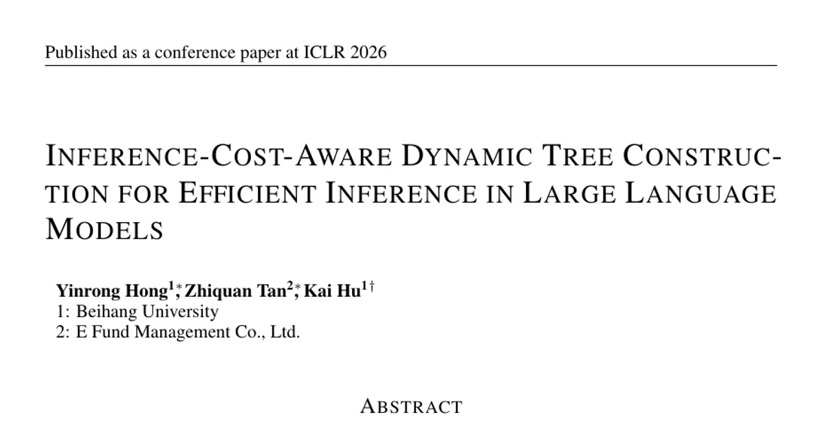 Inference-Cost-Aware Dynamic Tree Construction for Efficient Inference in Large Language Models