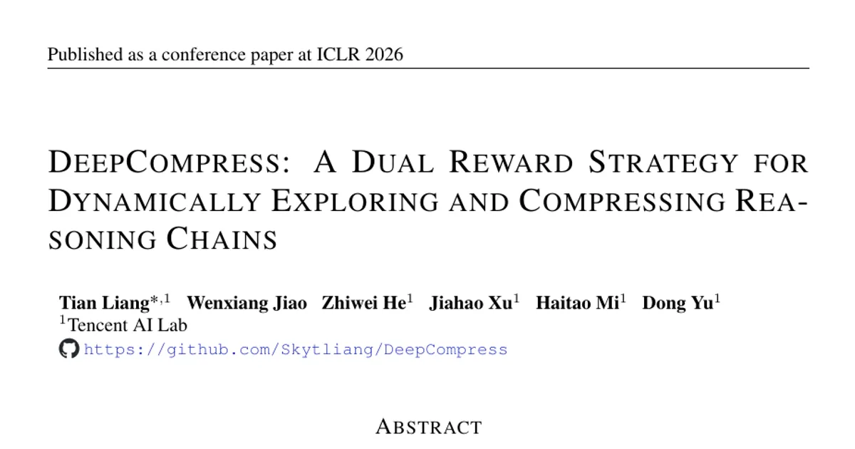 DeepCompress: A Dual Reward Strategy for Dynamically Exploring and Compressing Reasoning Chains