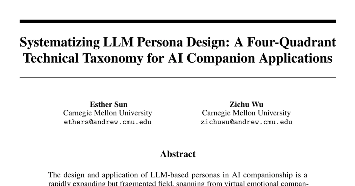 Systematizing LLM Persona Design: A Four-Quadrant Technical Taxonomy for AI Companion Applications