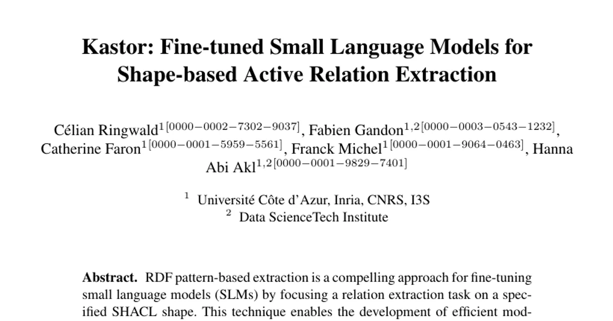 Kastor: Fine-tuned Small Language Models for Shape-based Active Relation Extraction