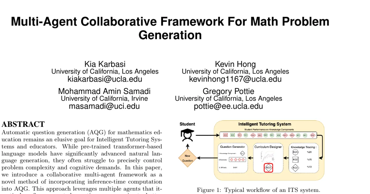 Multi-Agent Collaborative Framework For Math Problem Generation