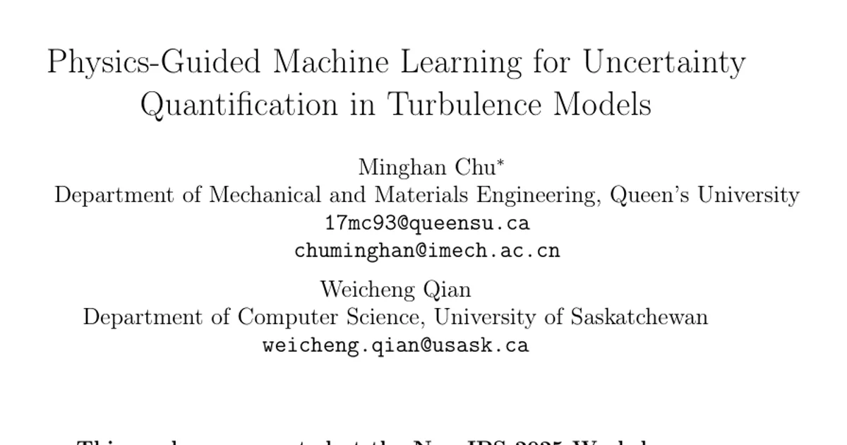 Physics-Guided Machine Learning for Uncertainty Quantification in Turbulence Models