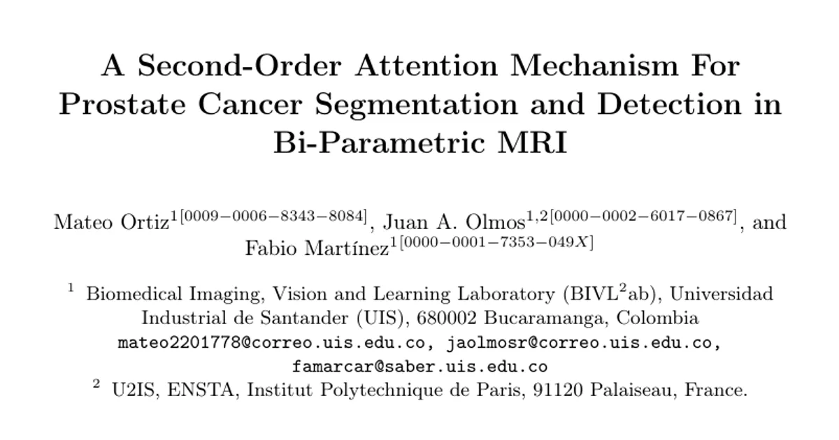 A Second-Order Attention Mechanism For Prostate Cancer Segmentation and Detection in Bi-Parametric MRI
