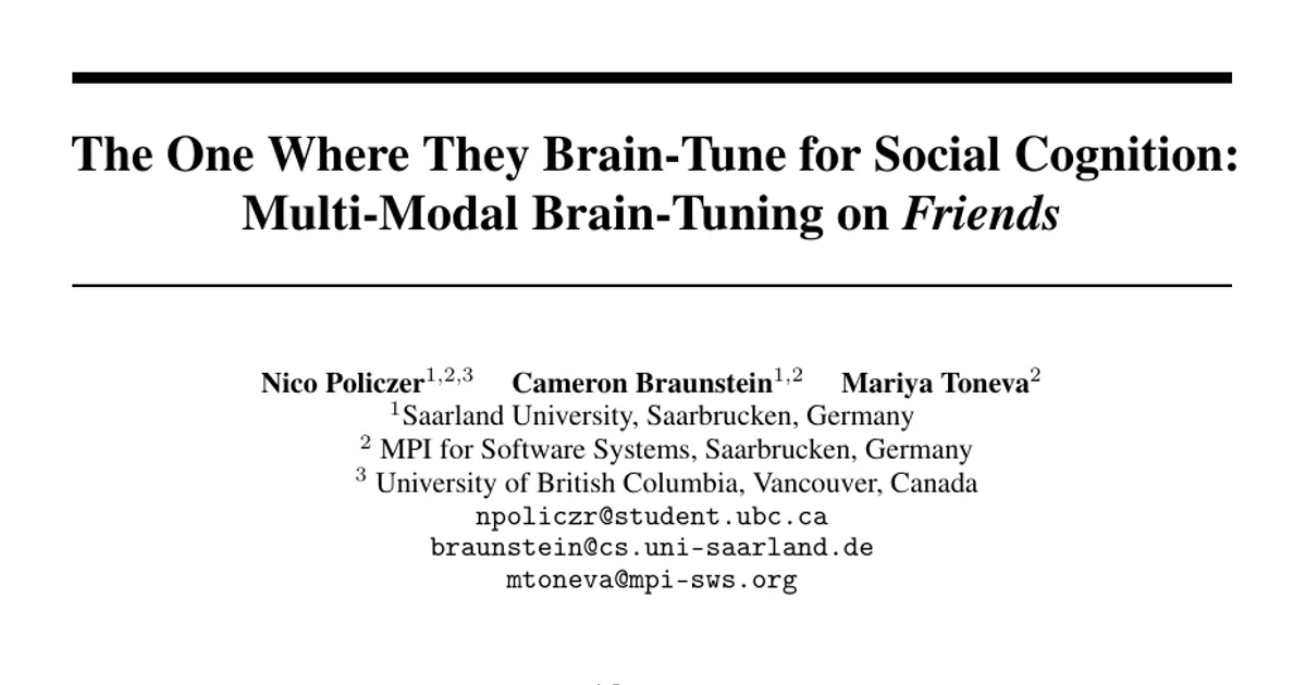 The One Where They Brain-Tune for Social Cognition: Multi-Modal Brain-Tuning on Friends