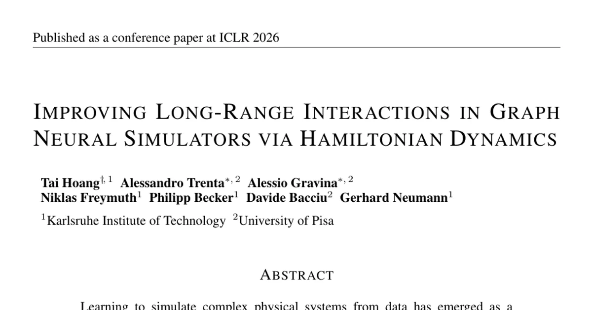 Improving Long-Range Interactions in Graph Neural Simulators via Hamiltonian Dynamics