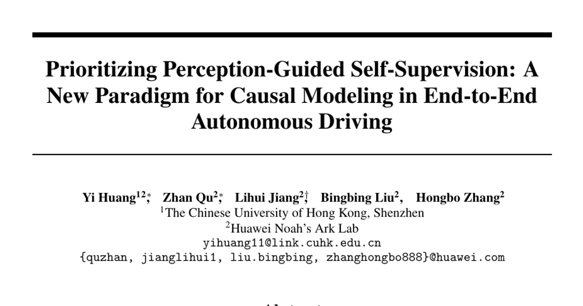Prioritizing Perception-Guided Self-Supervision: A New Paradigm for Causal Modeling in End-to-End Autonomous Driving