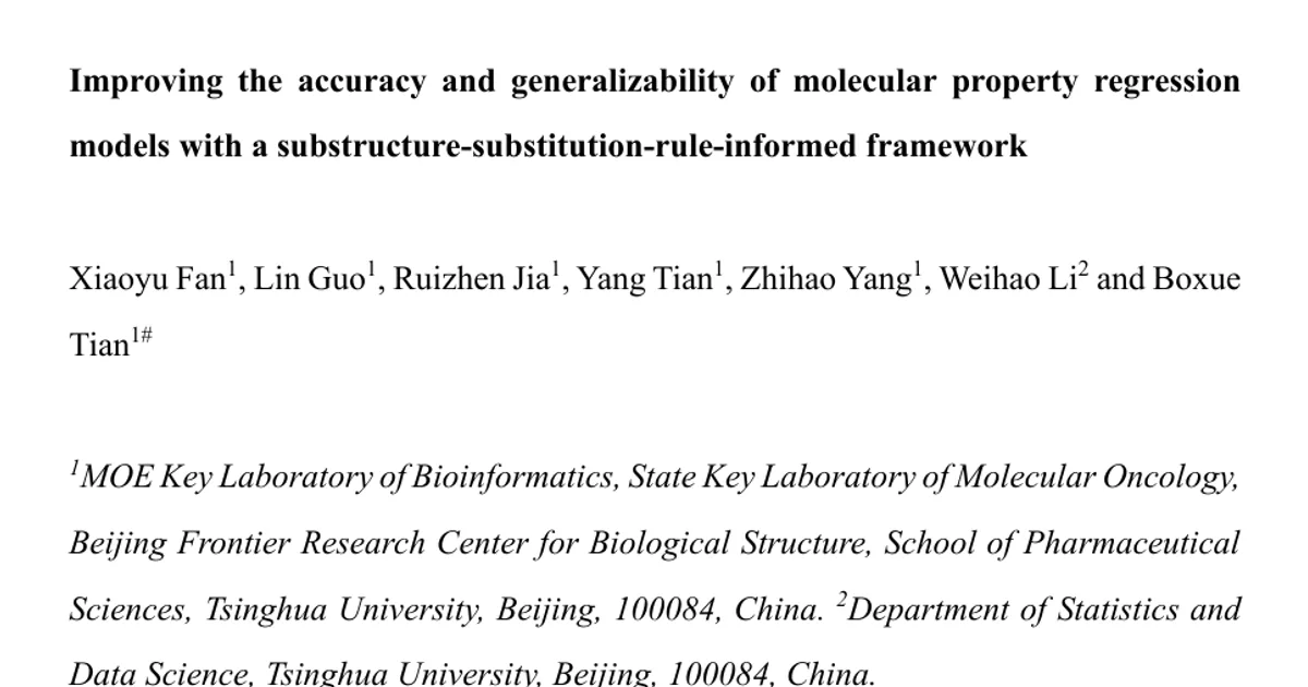 Improving the accuracy and generalizability of molecular property regression models with a substructure-substitution-rule-informed framework