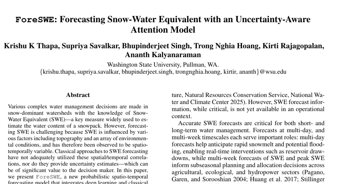 ForeSWE: Forecasting Snow-Water Equivalent with an Uncertainty-Aware Attention Model