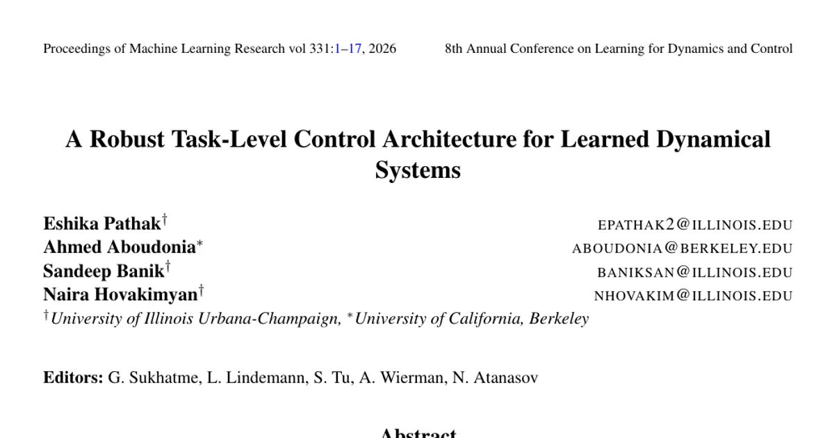 A Robust Task-Level Control Architecture for Learned Dynamical Systems