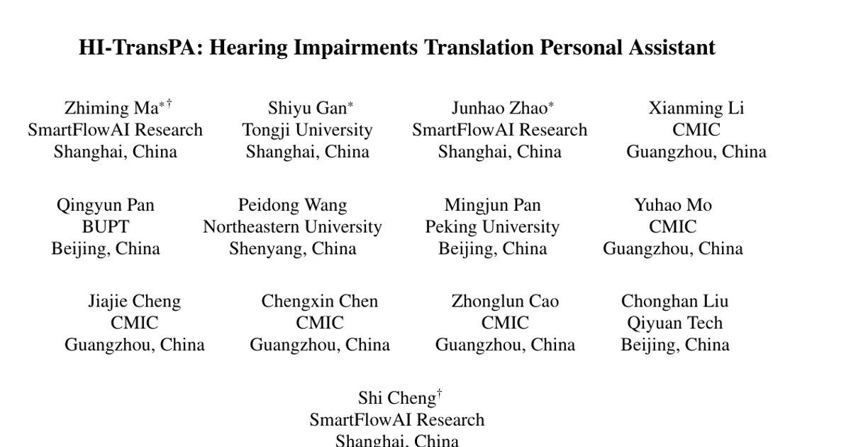HI-TransPA: Hearing Impairments Translation Personal Assistant