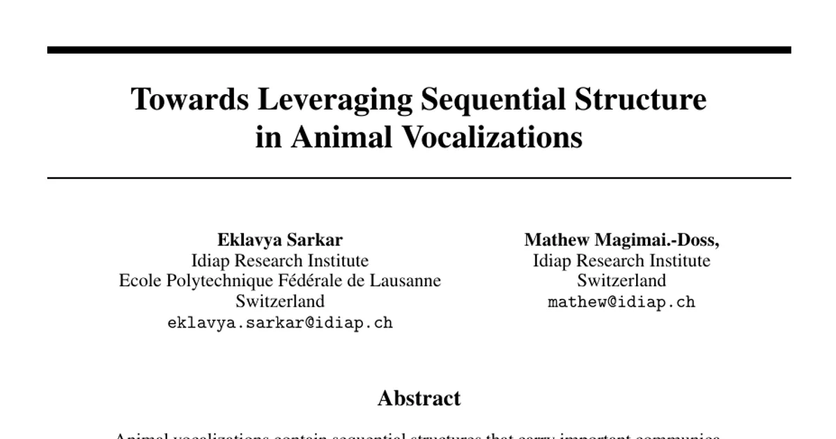 Towards Leveraging Sequential Structure in Animal Vocalizations