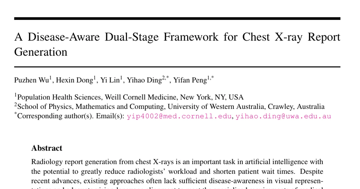 A Disease-Aware Dual-Stage Framework for Chest X-ray Report Generation