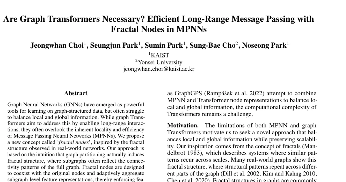 Are Graph Transformers Necessary? Efficient Long-Range Message Passing with Fractal Nodes in MPNNs