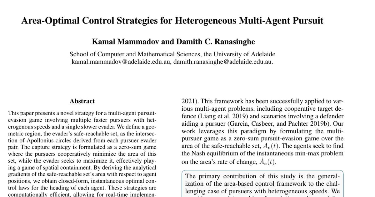 Area-Optimal Control Strategies for Heterogeneous Multi-Agent Pursuit