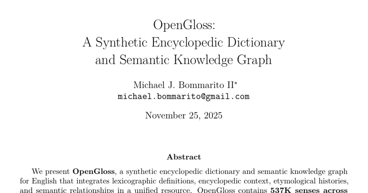 OpenGloss: A Synthetic Encyclopedic Dictionary and Semantic Knowledge Graph