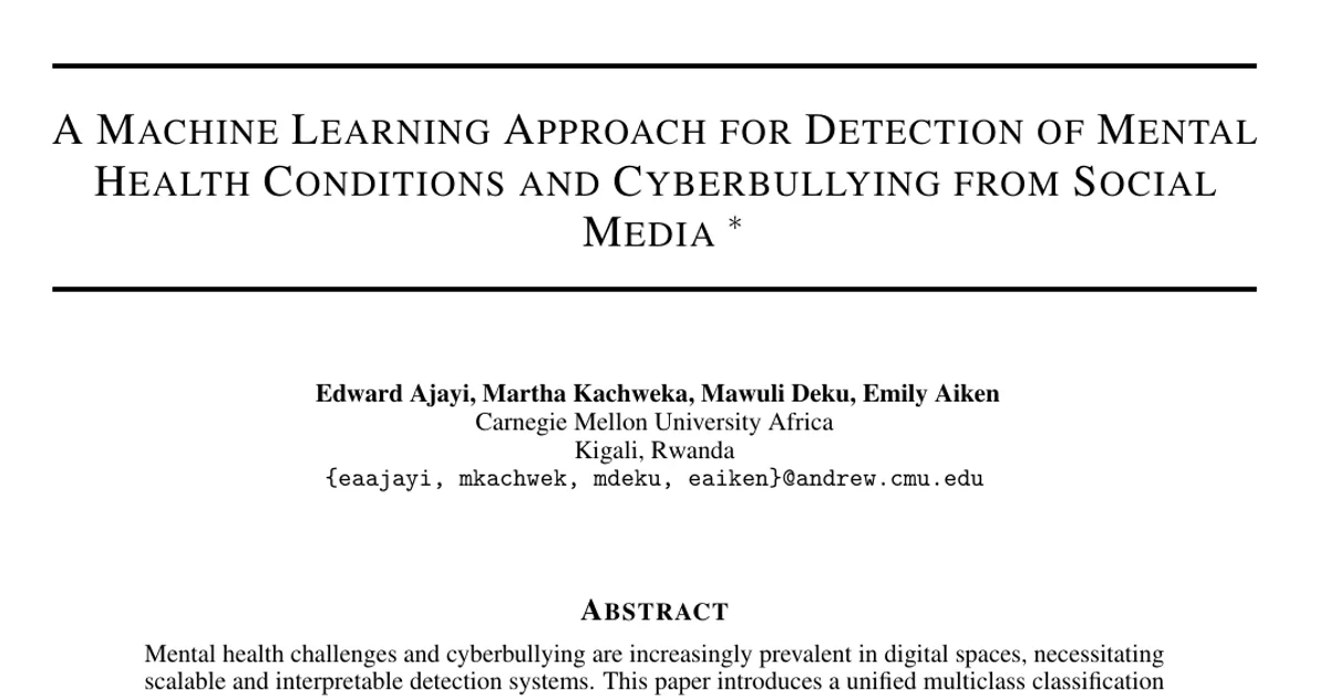 A Machine Learning Approach for Detection of Mental Health Conditions and Cyberbullying from Social Media