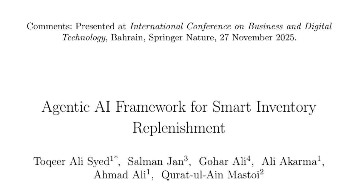 Agentic AI Framework for Smart Inventory Replenishment