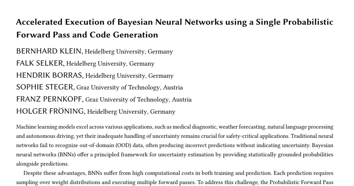 Accelerated Execution of Bayesian Neural Networks using a Single Probabilistic Forward Pass and Code Generation