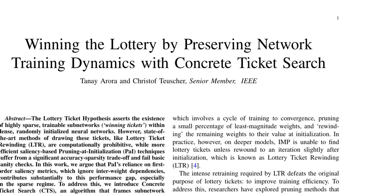 Winning the Lottery by Preserving Network Training Dynamics with Concrete Ticket Search