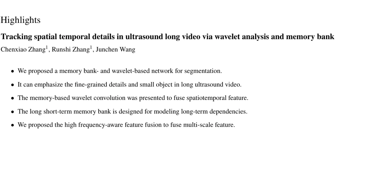 Tracking spatial temporal details in ultrasound long video via wavelet analysis and memory bank