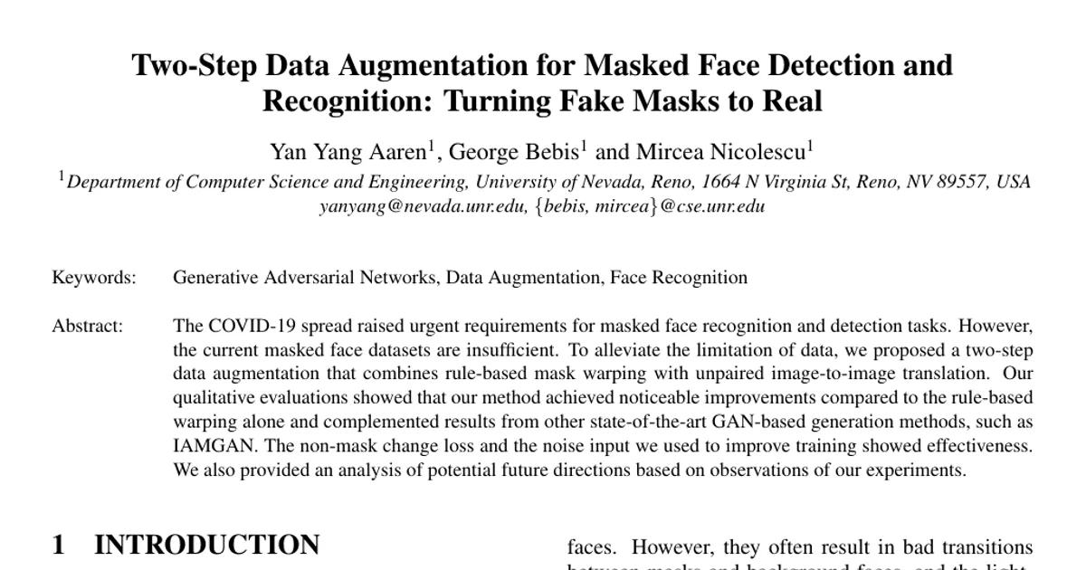Two-Step Data Augmentation for Masked Face Detection and Recognition: Turning Fake Masks to Real