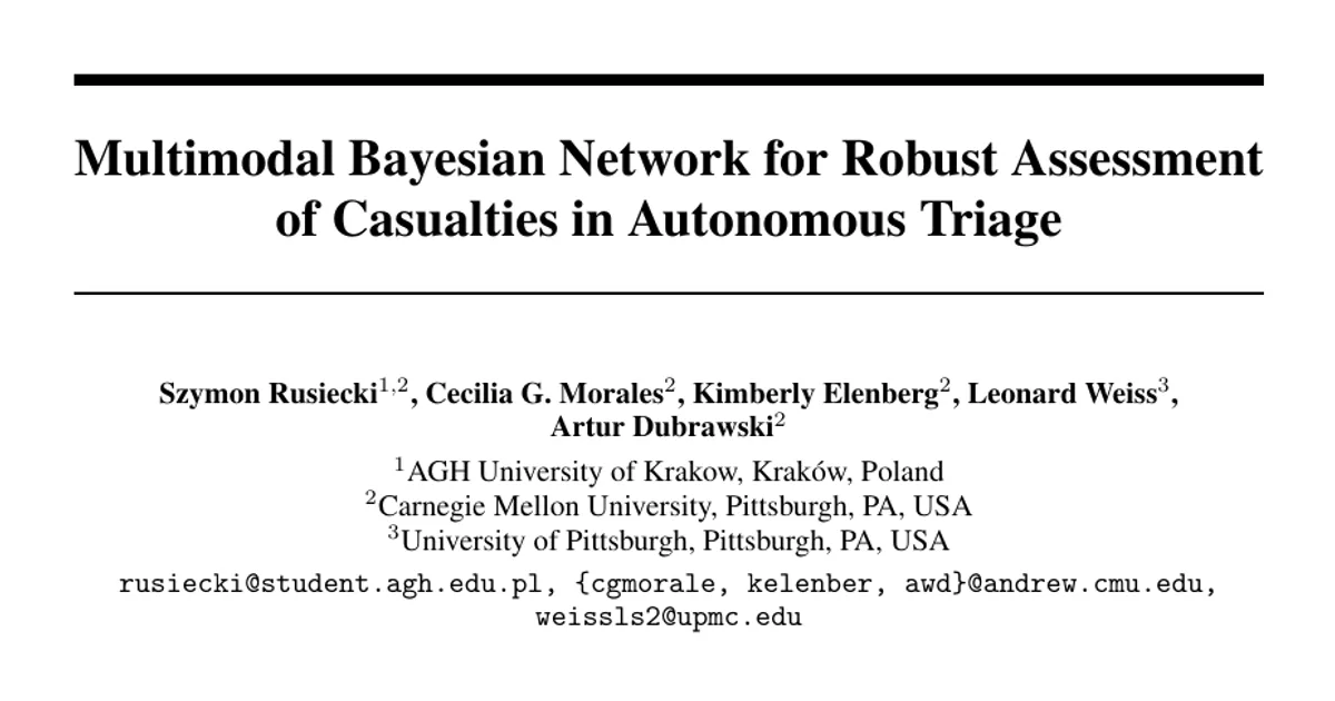 Multimodal Bayesian Network for Robust Assessment of Casualties in Autonomous Triage