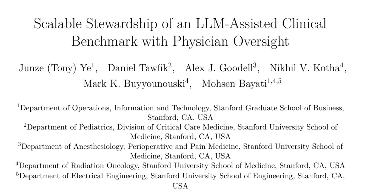 Scalable Stewardship of an LLM-Assisted Clinical Benchmark with Physician Oversight