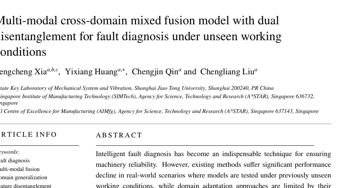Multi-modal cross-domain mixed fusion model with dual disentanglement for fault diagnosis under unseen working conditions