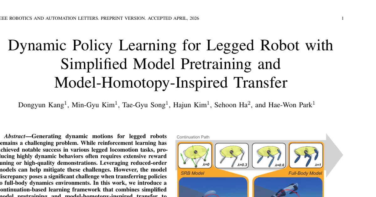 Dynamic Policy Learning for Legged Robot with Simplified Model Pretraining and Model-Homotopy-Inspired Transfer