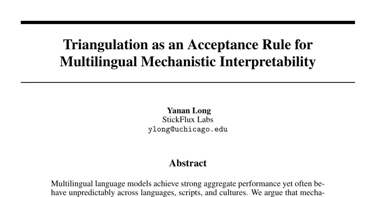 Triangulation as an Acceptance Rule for Multilingual Mechanistic Interpretability