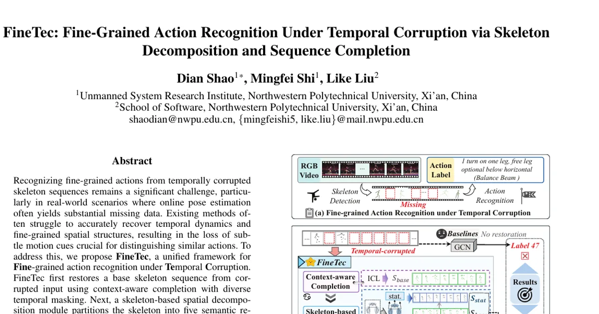 FineTec: Fine-Grained Action Recognition Under Temporal Corruption via Skeleton Decomposition and Sequence Completion
