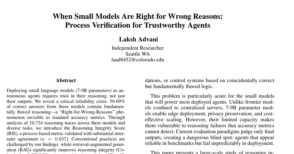 When Small Models Are Right for Wrong Reasons: Process Verification for Trustworthy Agents