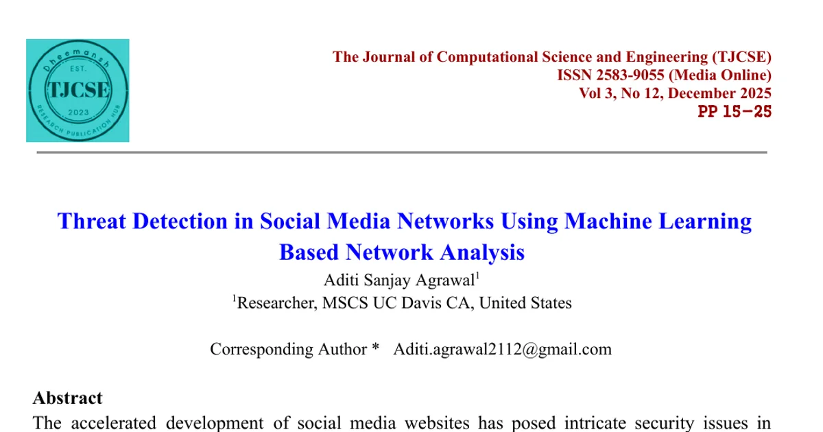 Threat Detection in Social Media Networks Using Machine Learning Based Network Analysis