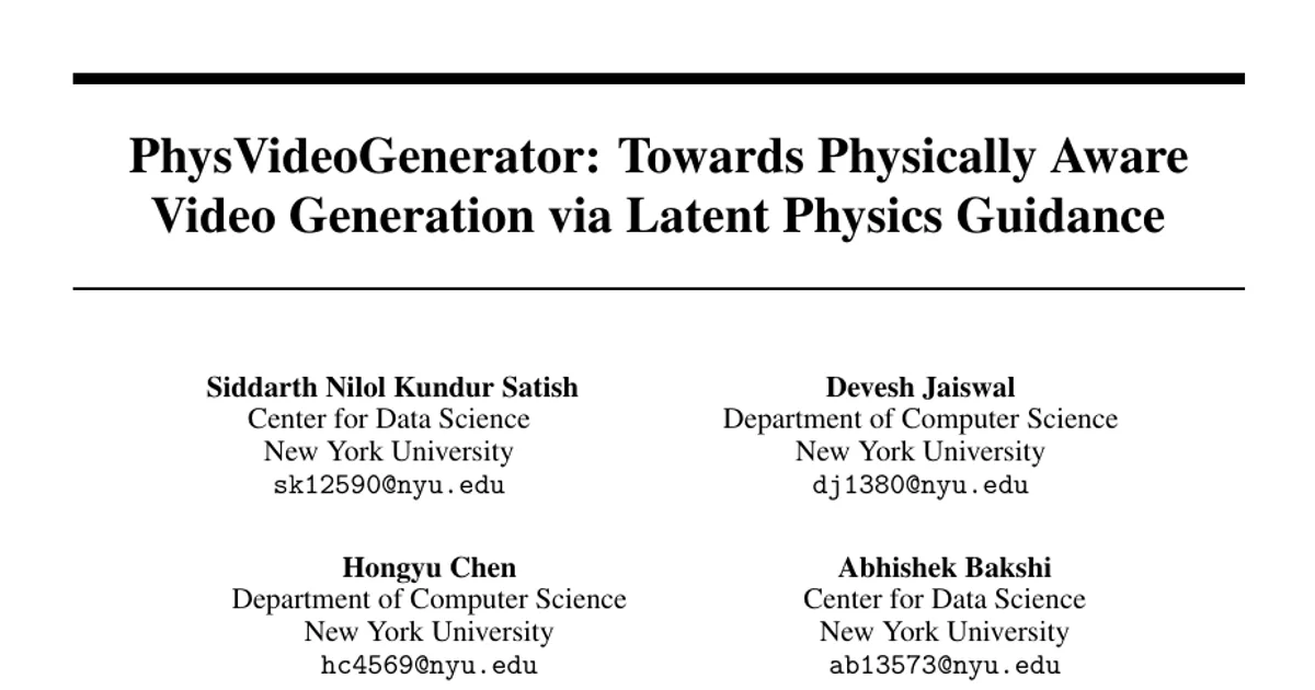 PhysVideoGenerator: Towards Physically Aware Video Generation via Latent Physics Guidance